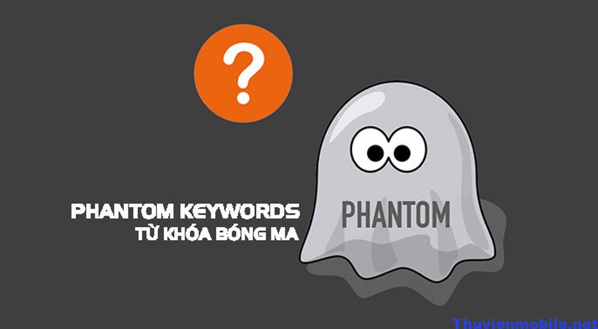Phantom Keyword