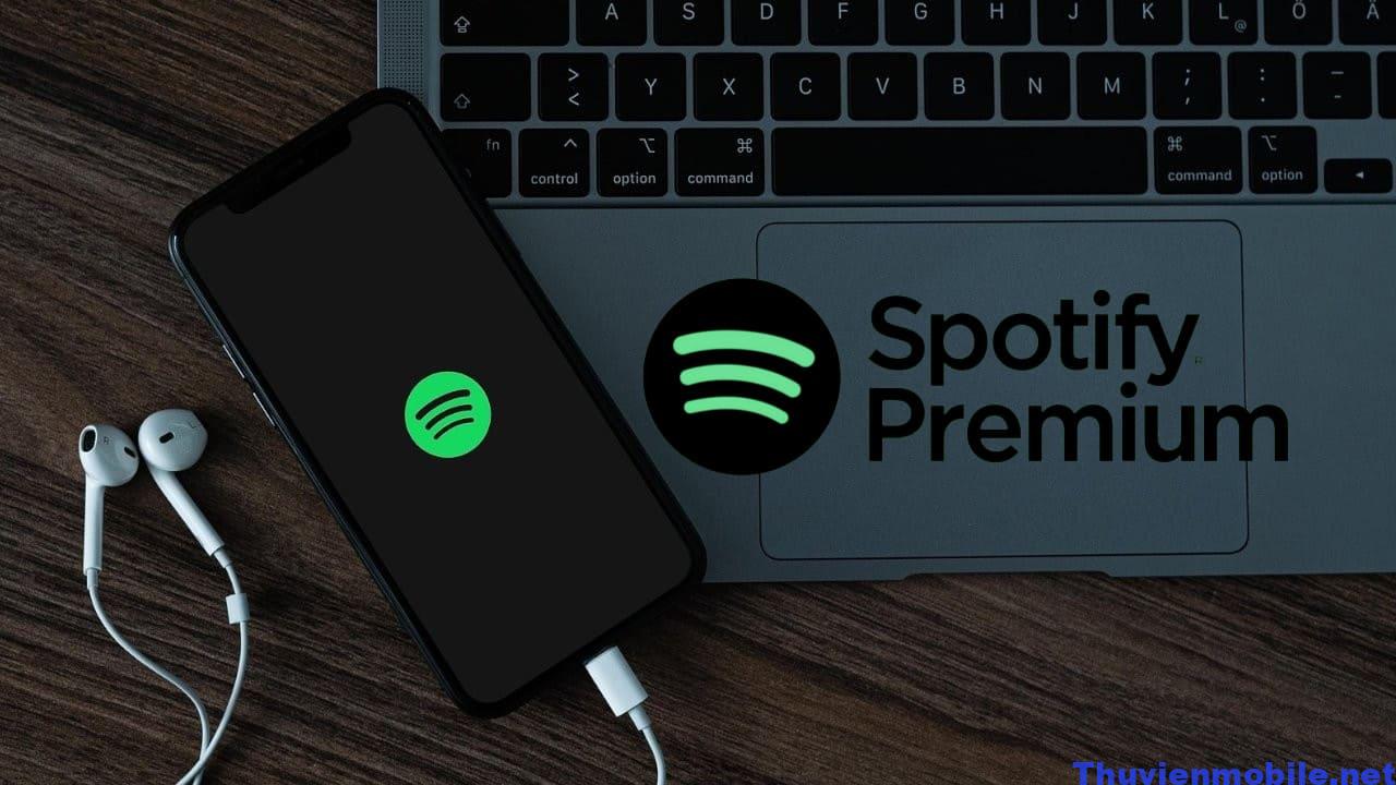 Sử dụng ứng dụng Spotify Premium APK